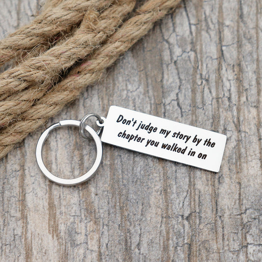 Don’t Judge My Story By The Chapter You Walked In On Personalized Stainless Steel Keychain