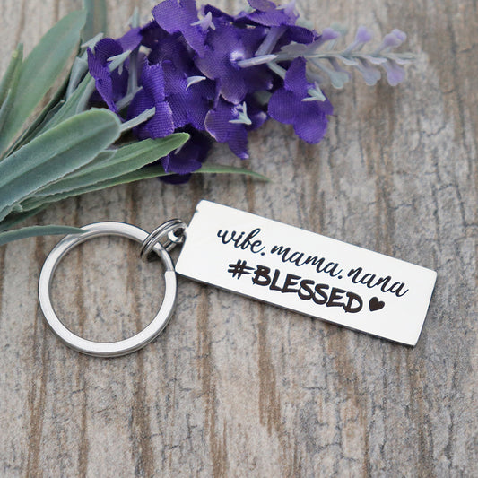 Wife. Mama. Nana. #Blessed Personalized Stainless Steel Keychain