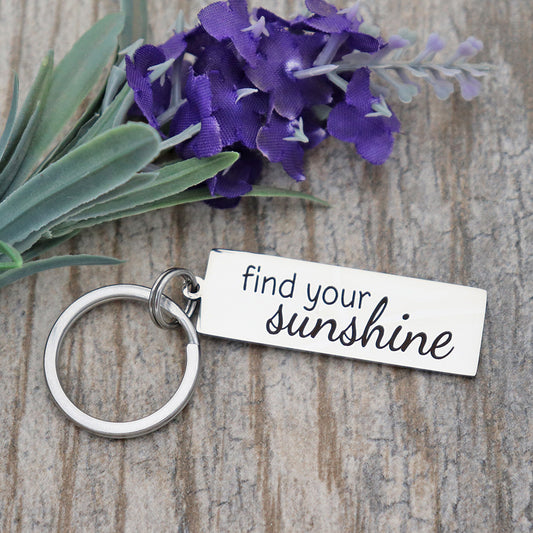 Find Your Sunshine Personalized Stainless Steel Keychain