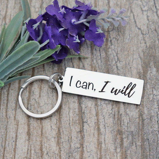 I can, I Will Personalized Stainless Steel Keychain