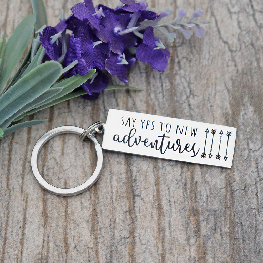 Say Yes To New Adventures Personalized Stainless Steel Keychain