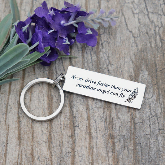 Never Drive Faster Than Your Guardian Angel Can Fly Personalized Stainless Steel Keychain