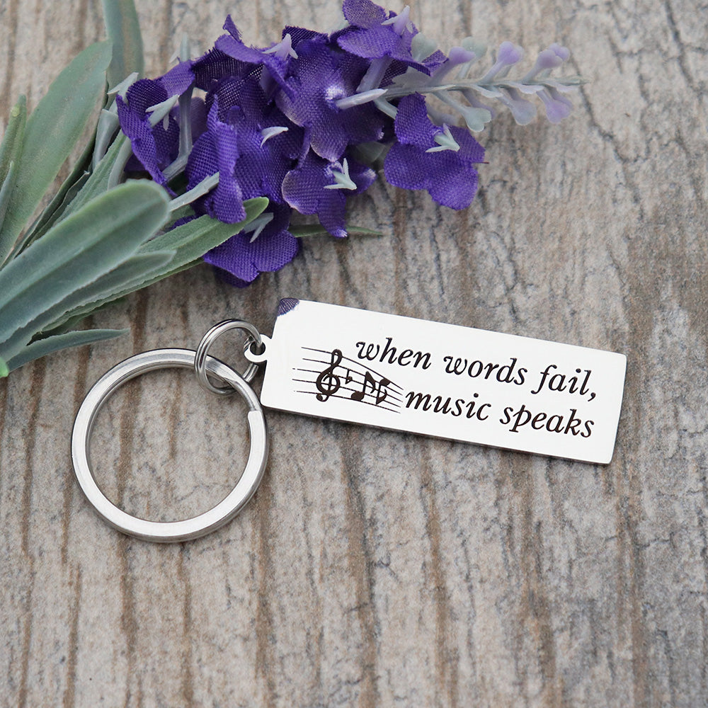 When Words Fail, Music Speaks Personalized Stainless Steel Keychain